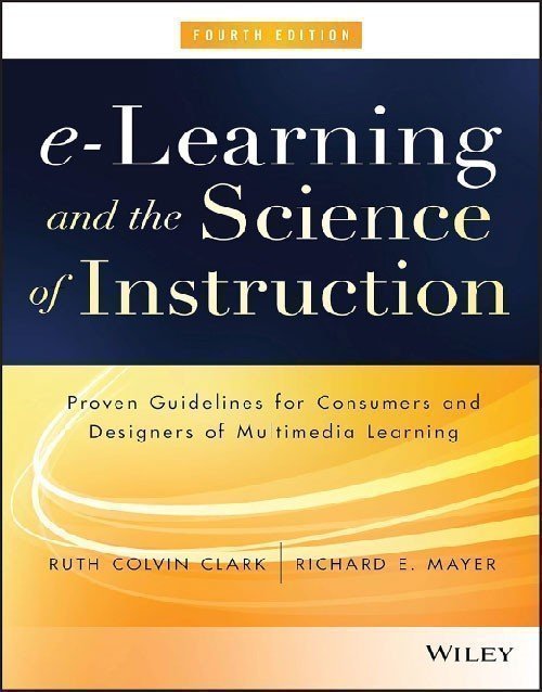 e-Learning and the Science of Instruction 4th Ed
