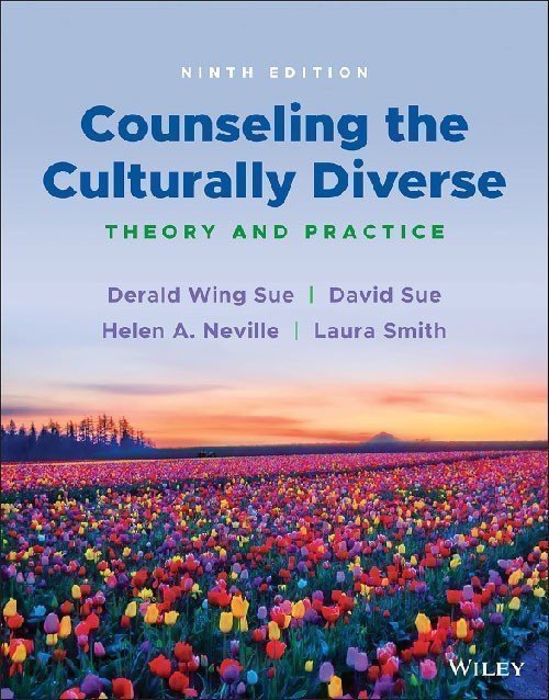 Counseling the Culturally Diverse 9th Ed