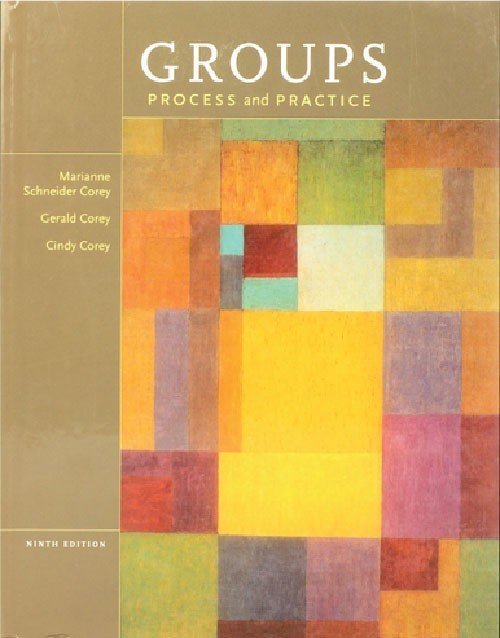 Groups: Process and Practice 9th Ed