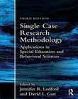 Single Case Research Methodology 3rd Ed