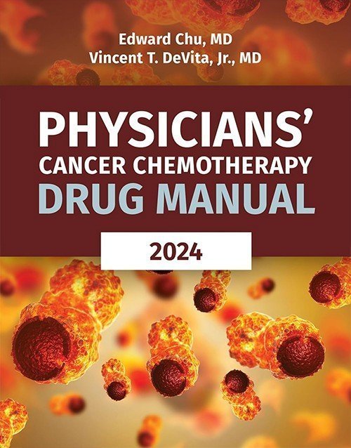 Physicians' Cancer Chemotherapy Drug Manual 2024 24th Ed
