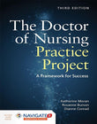 The Doctor of Nursing Practice Project 3rd Ed