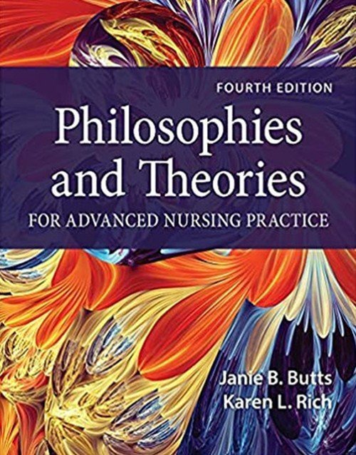 Philosophies and Theories for Advanced Nursing Practice 4th Ed