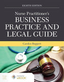 Nurse Practitioner's Business Practice and Legal Guide 8th Ed