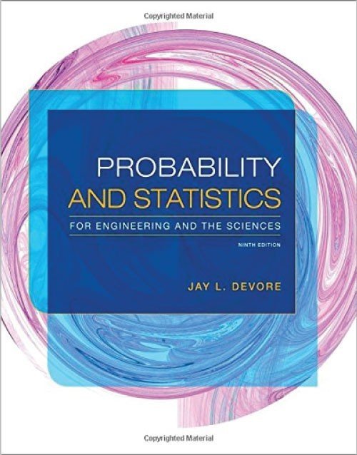 Probability and Statistics for Engineering and the Sciences 9th Ed