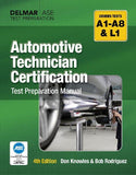Automotive Technician Certification Test Prep Manual 4th Ed