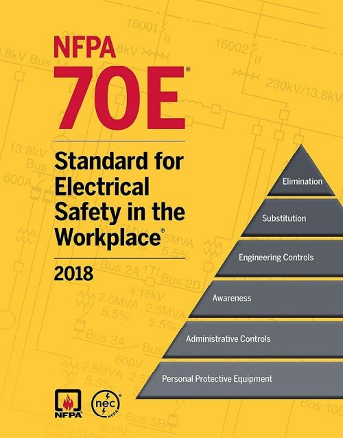 2018 NFPA 70E Electrical Safety in the Workplace – Paperback