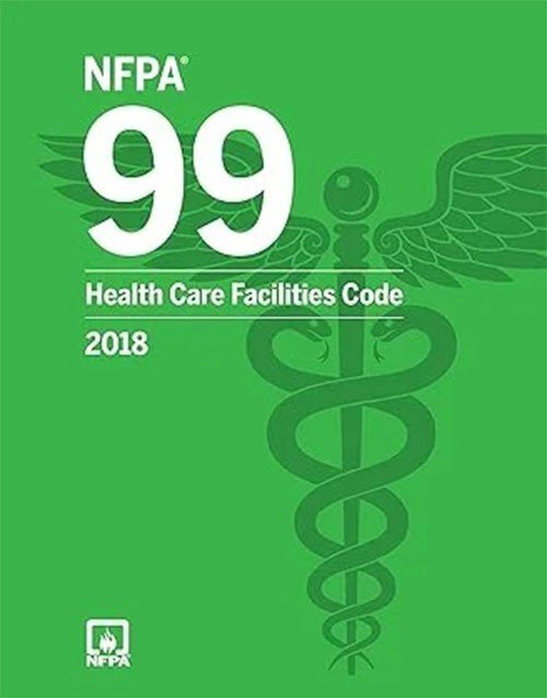 NFPA 99 Health Care Facilities Code 2018 Edition – Paperback