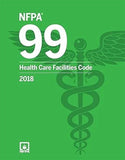NFPA 99 Health Care Facilities Code 2018 Edition – Paperback