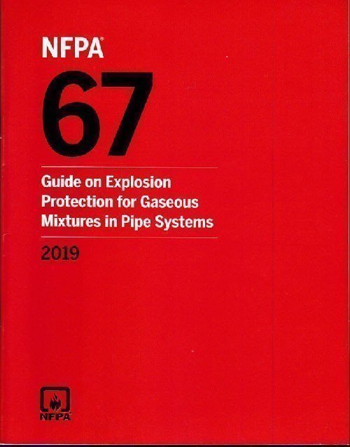 NFPA 67, Explosion Protection for Gaseous Mixtures in Pipe Systems 2019 – Paperback