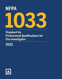 NFPA 1033, Professional Qualifications for Fire Investigator 2022 – Paperback