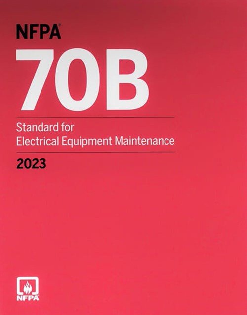 NFPA 70B Electrical Equipment Maintenance 2023 Edition – Paperback