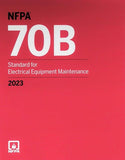 NFPA 70B Electrical Equipment Maintenance 2023 Edition – Paperback