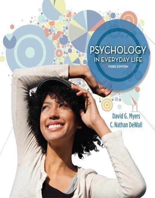 Psychology in Everyday Life 3rd Ed