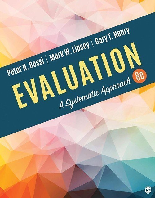 Evaluation: A Systematic Approach 8th Ed