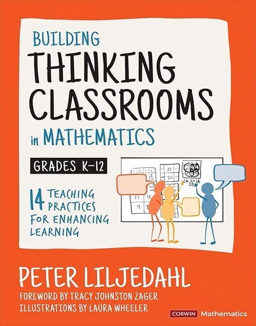 Building Thinking Classrooms in Mathematics K-12