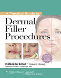 LWW - A Practical Guide to Dermal Filler Procedures (HC)