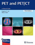 PET and PET/CT: A Clinical Guide 3rd Ed