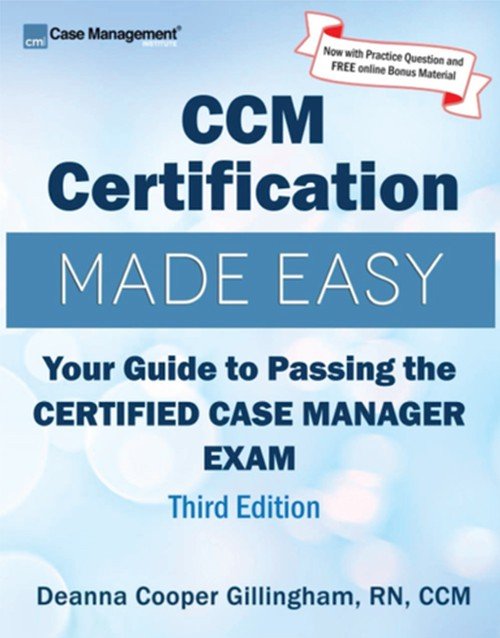 CCM Certification Made Easy 3rd Ed