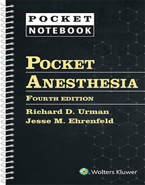 LWW - Pocket Anesthesia (Pocket Notebook) 4th Ed