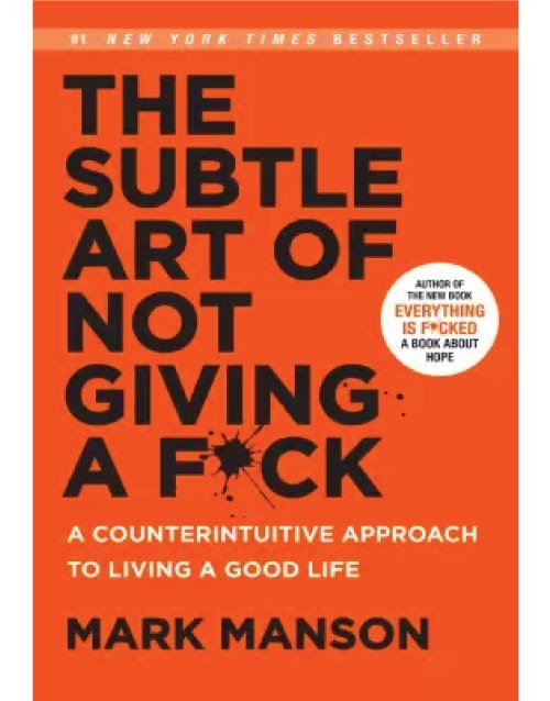 The Subtle Art Of Not Giving A F**k