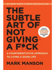 The Subtle Art Of Not Giving A F**k