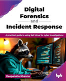 Digital Forensics and Incident Response (Kali Linux)